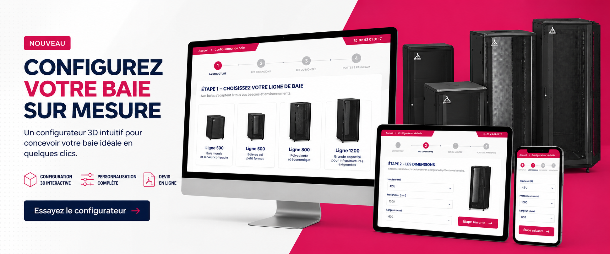 Configurateur de baies informatiques 19 pouces Socamont : composez votre baie en 4 étapes parmi 7 316 références
