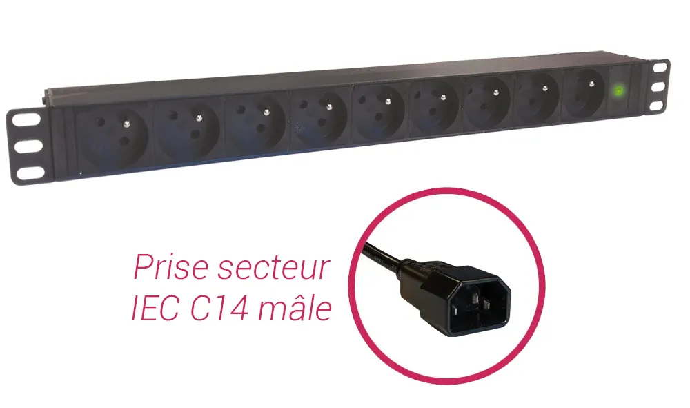 Bandeau PDU 19'' 1U, 9 prises FR avec voyant lumineux et prise secteur IEC C14 mâle